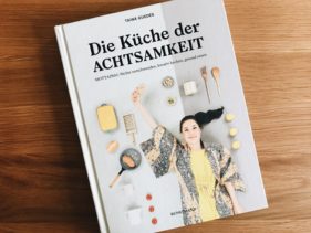 Kochbuch Die Küche der Achtsamkeit